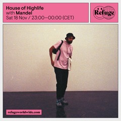 House of Highlife - Mandel - 18 Nov 2023