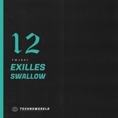 Exilles - Swallow [TWJS01] (FREE DOWNLOAD)