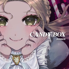 [VOCALOID] CANDY BOX / 可不