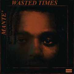 The Weeknd x Wasted Times
