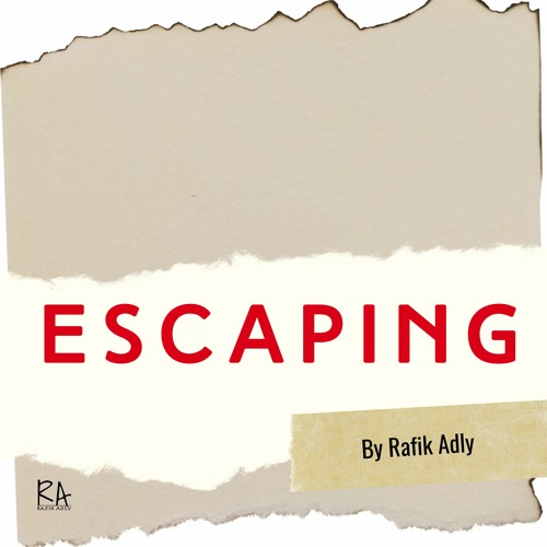 Escaping