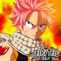 Fairy Tail - Main Theme Slow Version (Sndx Epic Cover)