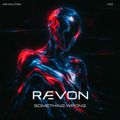 SOMETHING WRONG [FREE DOWNLOAD]