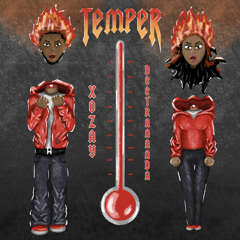 Temper (Feat Deetranada)