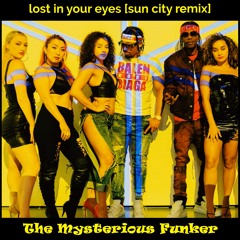 The Mysterious Funker - Lost In Your Eyes (Sun City Mix)