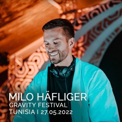 Milo Häfliger live recording @ Gravity Fantasy Land Tunisia  | 27 May 2022