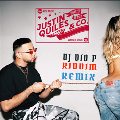 Justin Quiles - Jeans (DJ Dio P Riddim Remix)