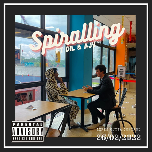 Spiralling (second draft) ft DIL & AJV