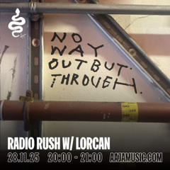 Radio Rush W/ Lorcan 28.11.25