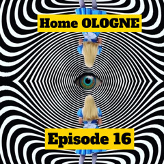 Home OLOGNE Episode 16
