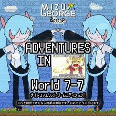 Adventures in Hard: World 7-7