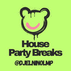 House Party Breaks Mix (Sume Sigh Say, It Takes Kool, Satisfaction, Que Bonita Bandera)