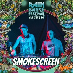 Rain Dance Festival 2024 (SMOKESCREEN Set) 08/09/2024
