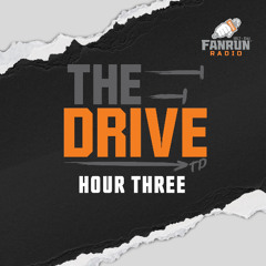 The Drive HR 3 8.22.25: "Hodgie Joins the Show to Talk Week Zero!"