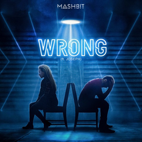 Wrong (ft. JOSEPH)