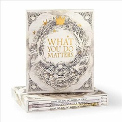 READ/DOWNLOAD@< What You Do Matters Boxed Set — Featuring all three New York Times best sellers (Wha