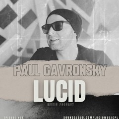 Episode #08 | PAUL GAVRONSKY