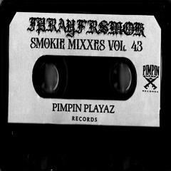 IPR4YFRSM0K - SMOKIE MIXXES VOL. 43