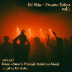 DJ Mix - Process Tokyo vol.1
