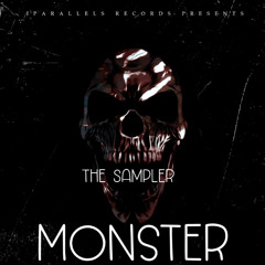 the Sampler - Monster [Iparallels Records]