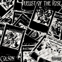 Duelist of The Rose (prod. Lexik)