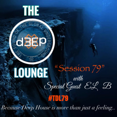 The D3EP Lounge "Session 79 Special Guest EL B"