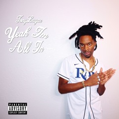 Yeah Im All In