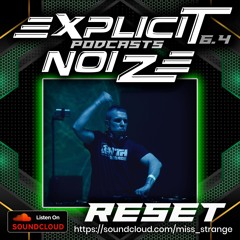 Explicit Noize Podcast 6.4 ft RESET
