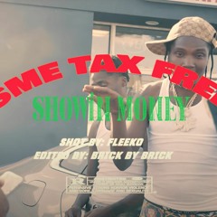 SME TaxFree - Showin Money