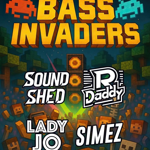 R Daddy Bass Invaders.wav