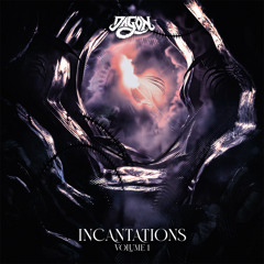 Incantations Vol. 1