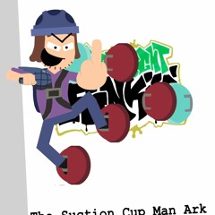 Suction Cup Man Sings Expurgation