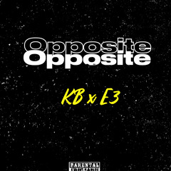 Opposite KB x E3