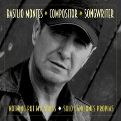 Compositor |  Songwriter (Solo Canciones Propias - Nothing But  My Songs)