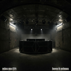 miss me (!?) lorey remix