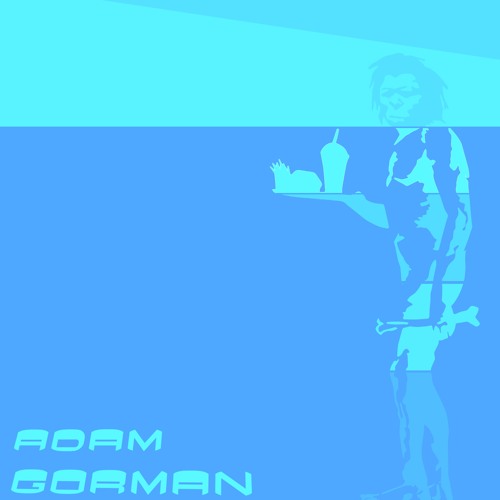 ADAM GORMAN - "Doing Good"