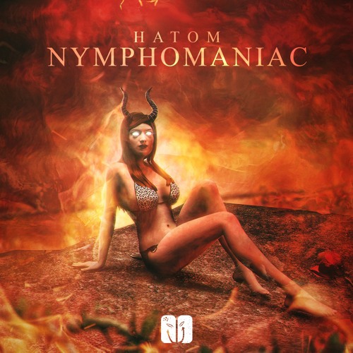 Hatom - Nymphomaniac