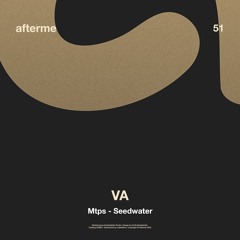 Mtps - Seedwater (Original Mix)