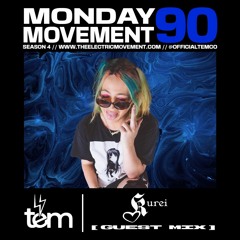 KUREI Guest Mix - Monday Movement (EP. 090)