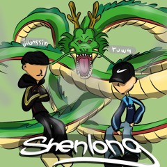 "SHENLONG" ft tuw4