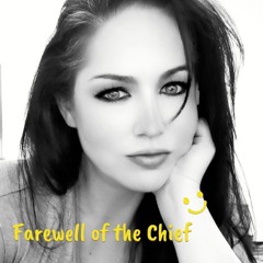 Farewell of the Chief