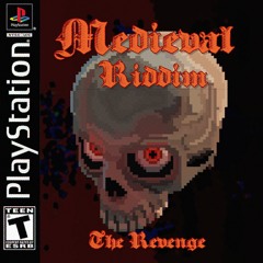 CHVBY - MEDIEVAL RIDDIM (FREE DL)