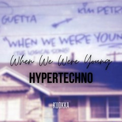 David Guetta & Kim Petras - When We Were Young (KUOKKA & Lawstylez Remix)