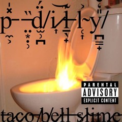 taco bell slime