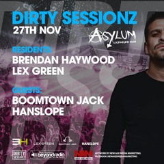 DIRTY SESSIONZ RADIOSHOW 27.11.20 on Beyond Radio (UK)