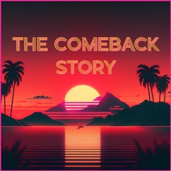 The Comeback Story