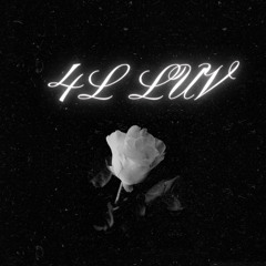 4L Luv SLOWED prod. xoos