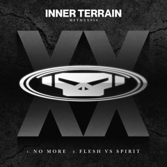 Inner Terrain - Flesh vs Spirit
