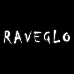 #raveglo 🔒🌟