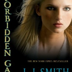 *= The Forbidden Game BY: L.J. Smith (Book!
